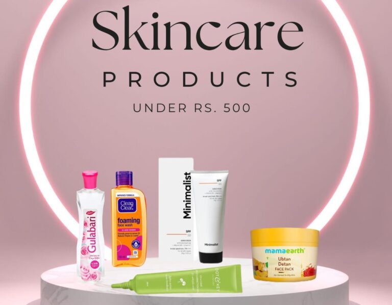 Top 5 Budget Skincare Products Every Teen Should Try (Under ₹500!)