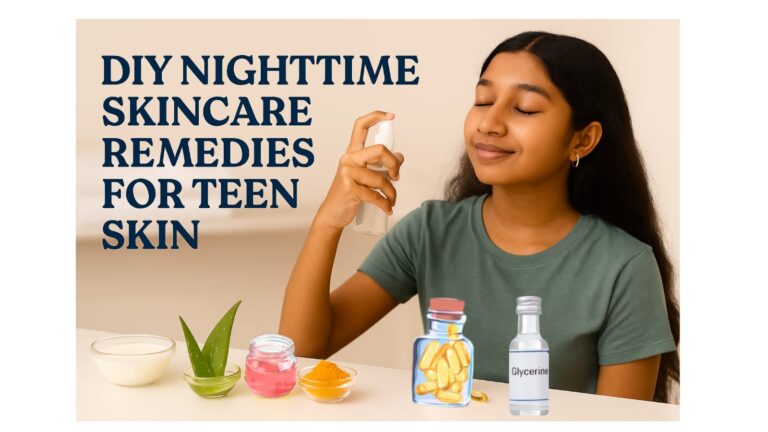 DIY Night-time Skincare Remedies for Teen Skin
